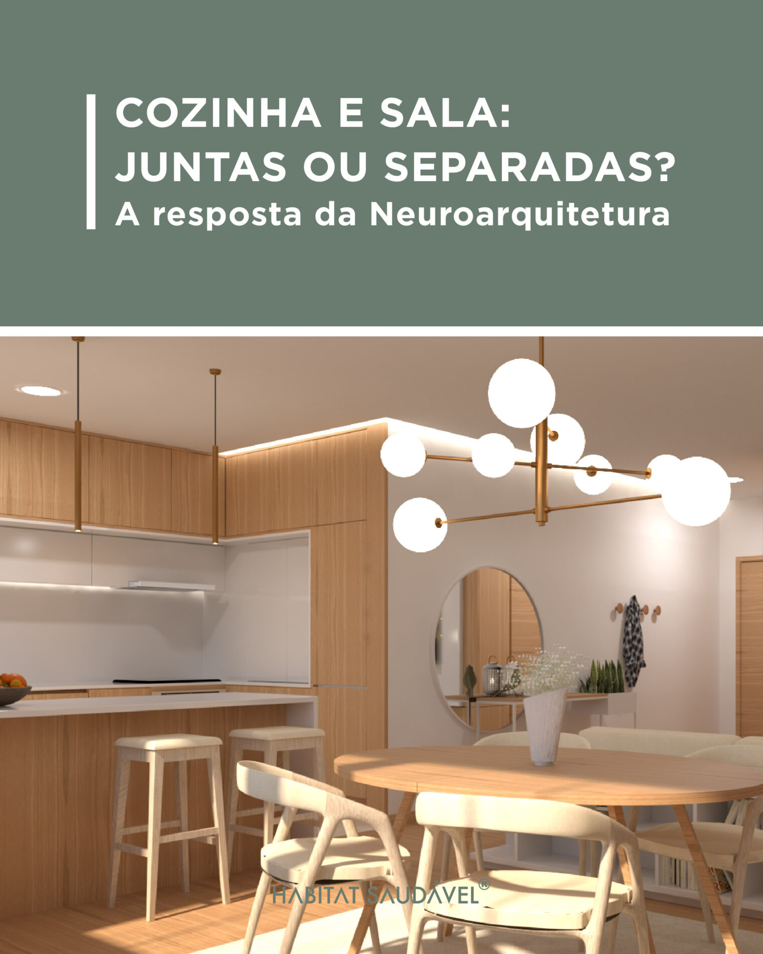 Cozinha e Sala - juntas ou separadas