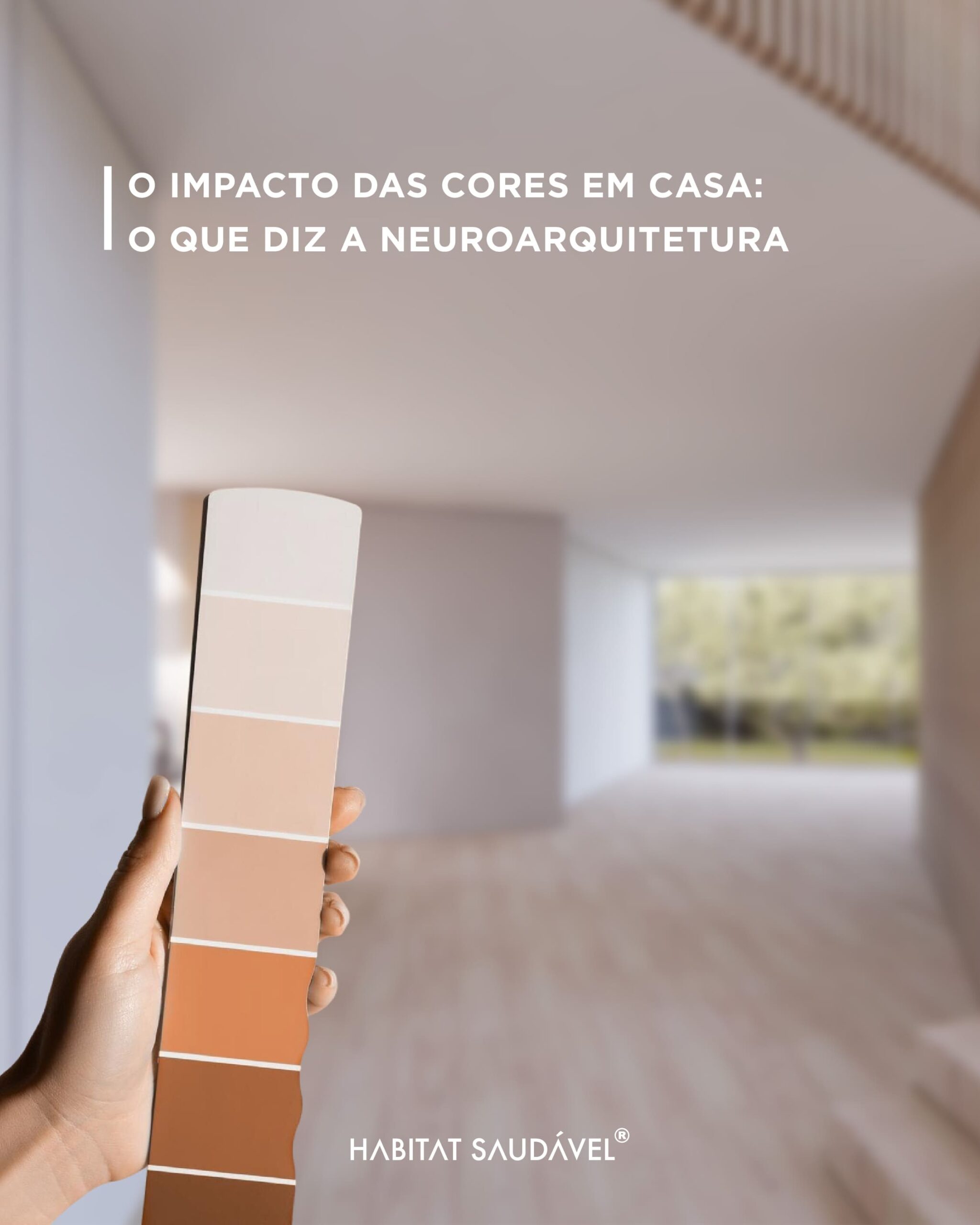 Impacto das Cores em casa Neuroarquitetura