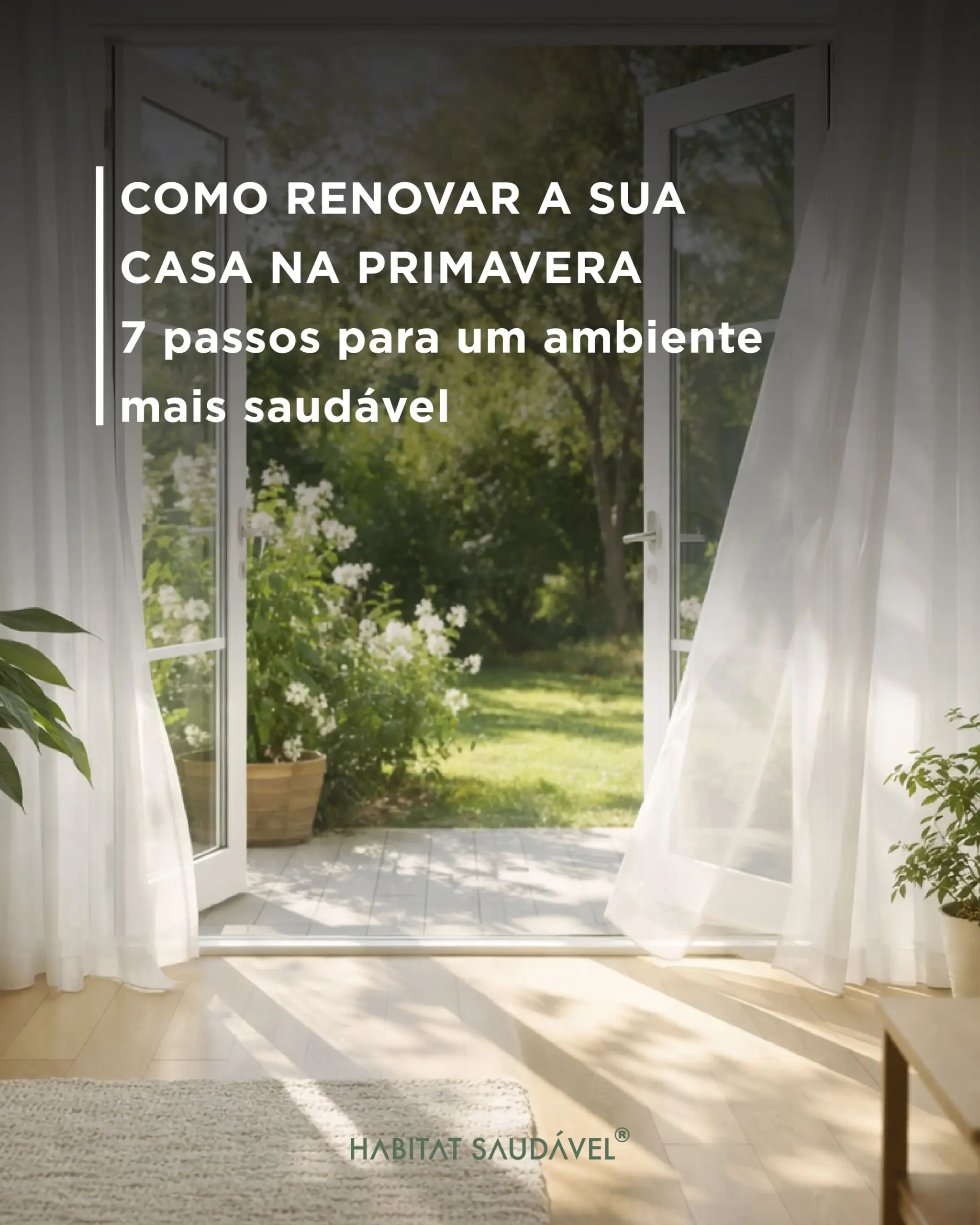 Como Renovar a Casa na Primavera